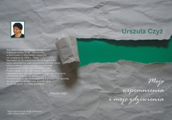 „Moje wspomnienia i&nbsp;moje zdziwienia”