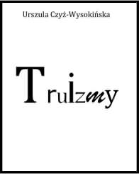„Truizmy”